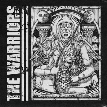 The Warriors - Monomyth (2019)