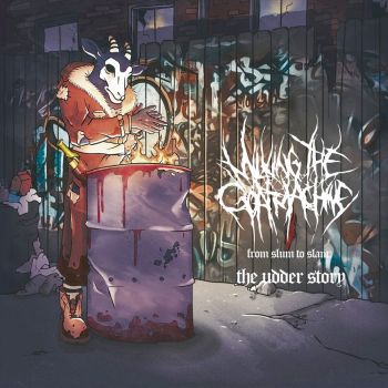 Milking the Goatmachine - From Slum to Slam - The Udder Story (2019)