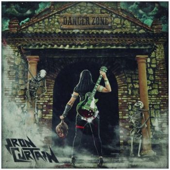 Iron Curtain - Danger Zone (2019)