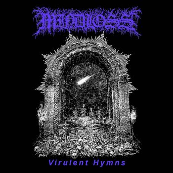 Mindloss - Virulent Hymns (2019)