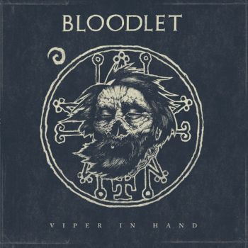 Bloodlet - Viper in Hand (EP) (2019)