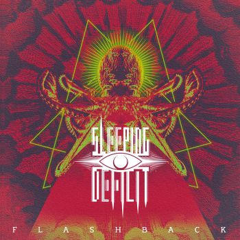 Sleeping Deficit - Flashback (2018)
