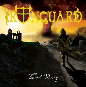 Ironguard - Towards Victory (2019)