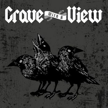 Grave with a View - Godless and Wild (2019)
