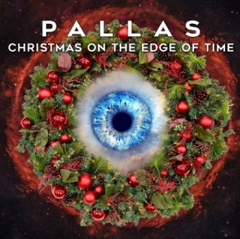 Pallas - Christmas On The Edge Of Time (Compilation) (2019)