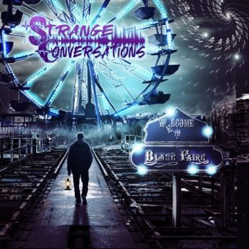 Strange Conversations - Blase' Faire (2019)