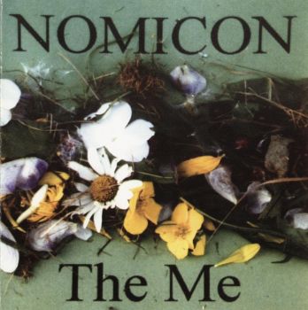 Nomicon & Sarnath - The Me / Northodox (1995)