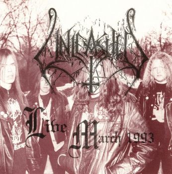 Unleashed - Live March (1993)
