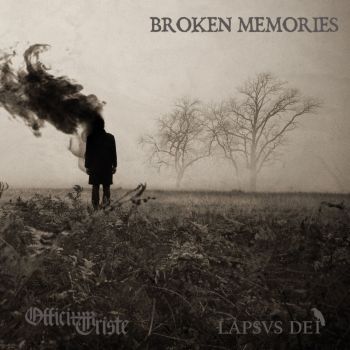 Lapsus Dei / Officium Triste - Broken Memories [split] (2018)