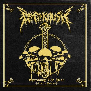 Deathcrush - Spreading the Pest (Live in Poland) (2019)