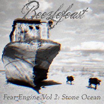 Beezlefeast - Fear Engine Vol 2: Stone Ocean (2019)