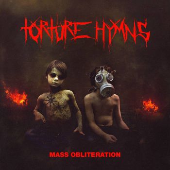 Torture Hymns - Mass Obliteration (2020)