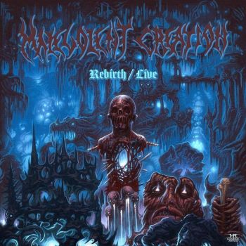 Malevolent Creation - Rebirth/Live (2019)