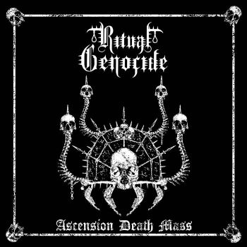 Ritual Genocide - Ascension Death Mass (2019)