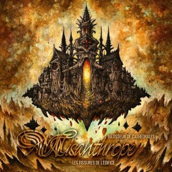 Misanthrope - Batisseur de Cathedrales: Les Fissures de l'Edifice (2020)