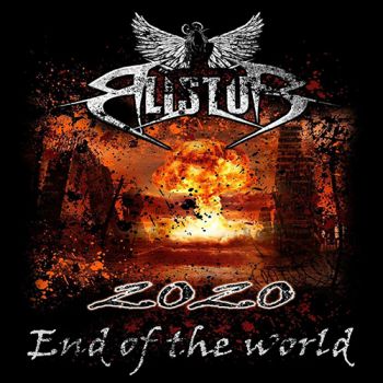 Blistur - 2020 End of the World (2020)