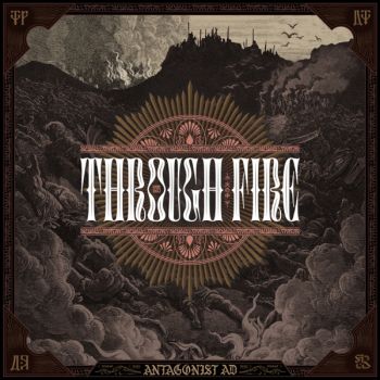 Antagonist A.D - Through Fire (EP) (2020)