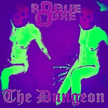Rogue Ogre - The Dungeon (2020)