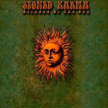 Stoned Karma - Blinded By The Sun (2020)