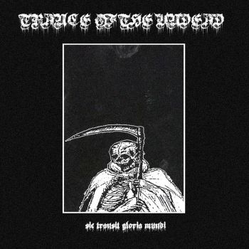 Trance of the Undead - Sic Transit Gloria Mundi (2020)