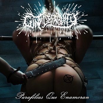 Cunt Of Depravity - Parafilias Que Enamoran (2017)