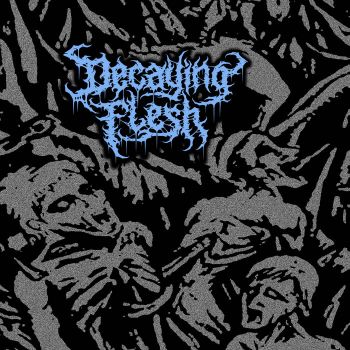 Decaying Flesh - Promo 2019 (2019)