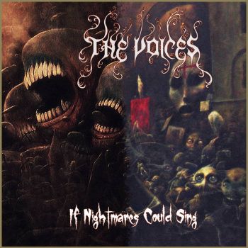 The Voices - Nightmares Could Sing (2020)