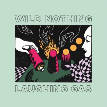 Wild Nothing - Laughing Gas (EP) (2020)