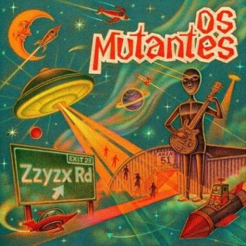 Os Mutantes - Zzyzx (2020) 