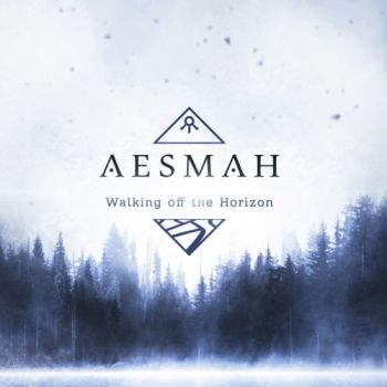 Aesmah - Walking Off The Horizon (2020)