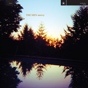 The Men - Mercy (2020)