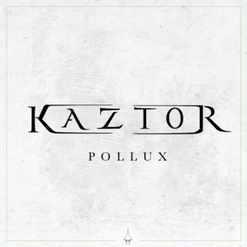 Kaztor - Pollux (2020)