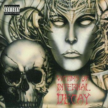 Victims Of Internal Decay - Victims Of Internal Decay (1993)