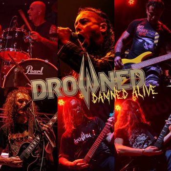 Drowned - Damned Alive (2020)