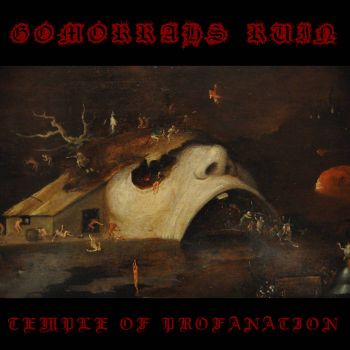 Gomorrah's Ruin - Temple of Profanation (2020)