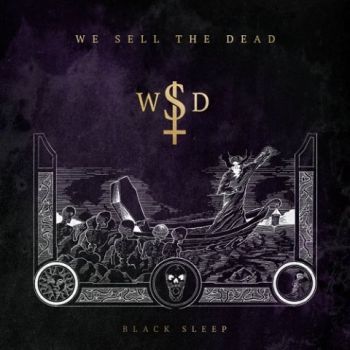 We Sell The Dead - Black Sleep (2020)