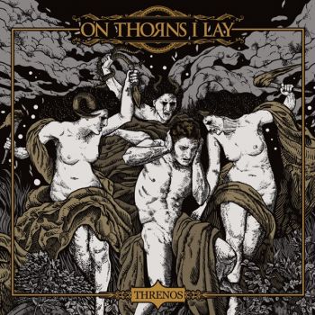 On Thorns I Lay - Threnos (2020)