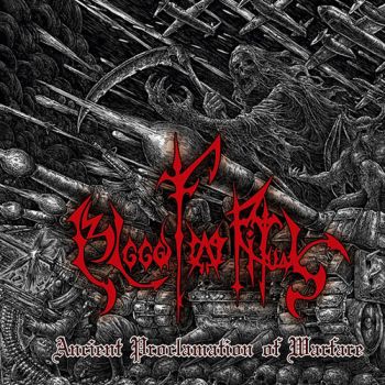 Blood Flag Ritual - Ancient Proclamation Of Warfare (2019)
