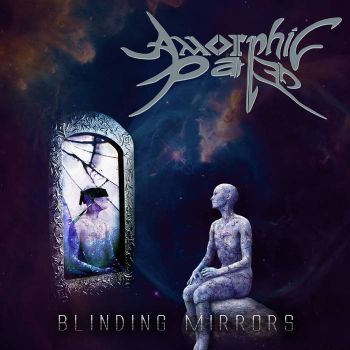 Amorphic Pale - Blinding Mirrors (2020)