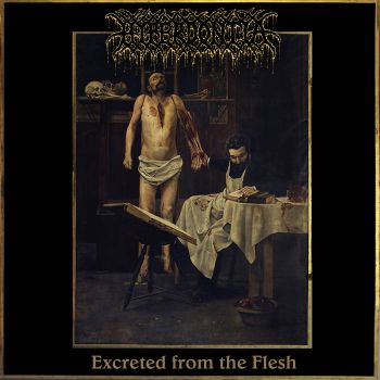 Hyperdontia - Excreted from the Flesh (2020)