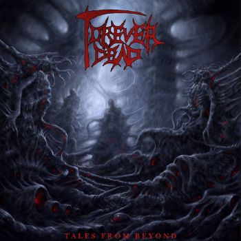 Forever Dead - Tales from Beyond (2020)