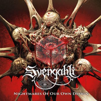 Svengahli - Nightmares of Our Design (2020)