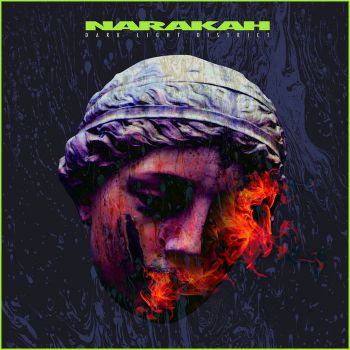 Narakah - Dark Light District (2020)