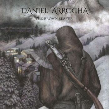 Daniel Arrocha - The Brown Slayer (2020)