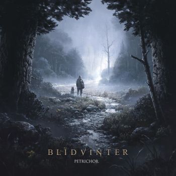 Blidvinter - Petrichor (2020)