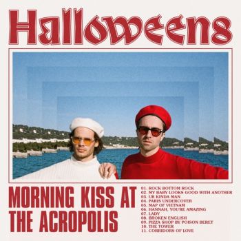 Halloweens - Morning Kiss at the Acropolis (2020)