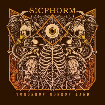 Sicphorm - Tomorrow Morrow Land (2020)