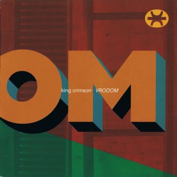 King Crimson - VROOOM (EP) (1994)