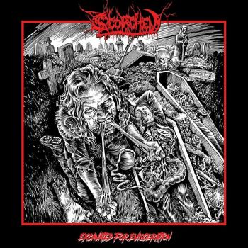 Scorched - Excavated For Evisceration (2018)