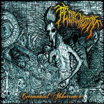 Pestilectomy - Ceremonial Abhorrence (2020)